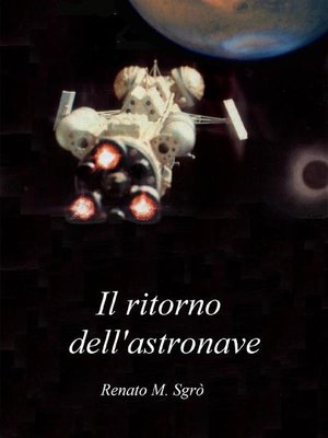 cover image of Il ritorno dell'astronave